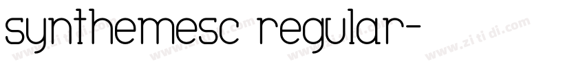 synthemesc regular字体转换